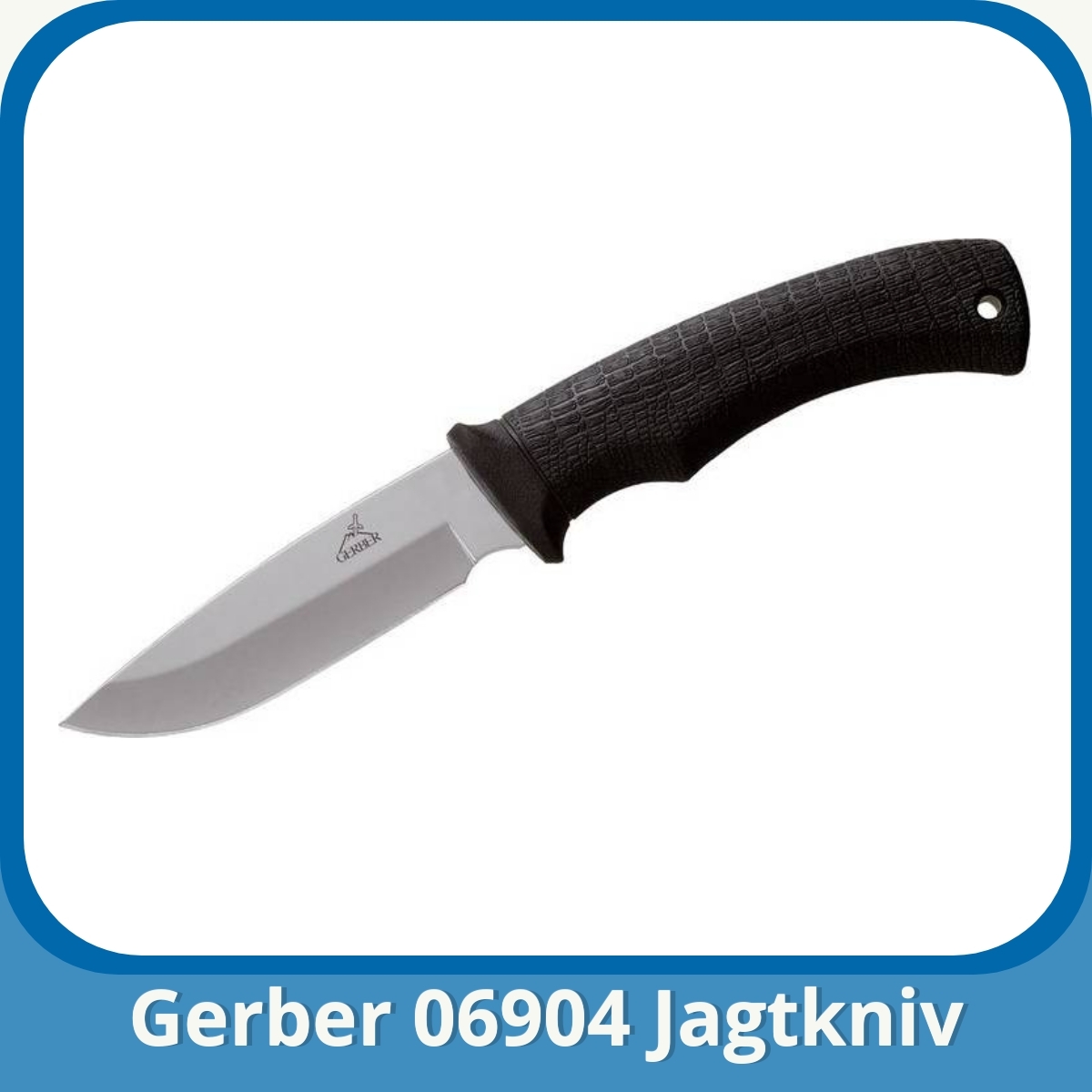 Anmeldelse af Gerber 06904 Jagtkniv