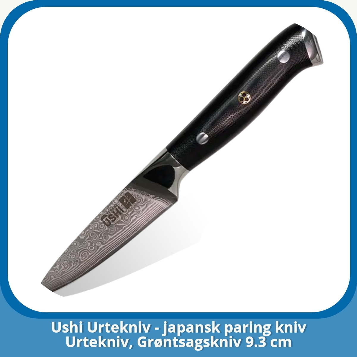Anmeldelse af Ushi Urtekniv - japansk paring kniv Urtekniv, Grøntsagskniv 9.3 cm