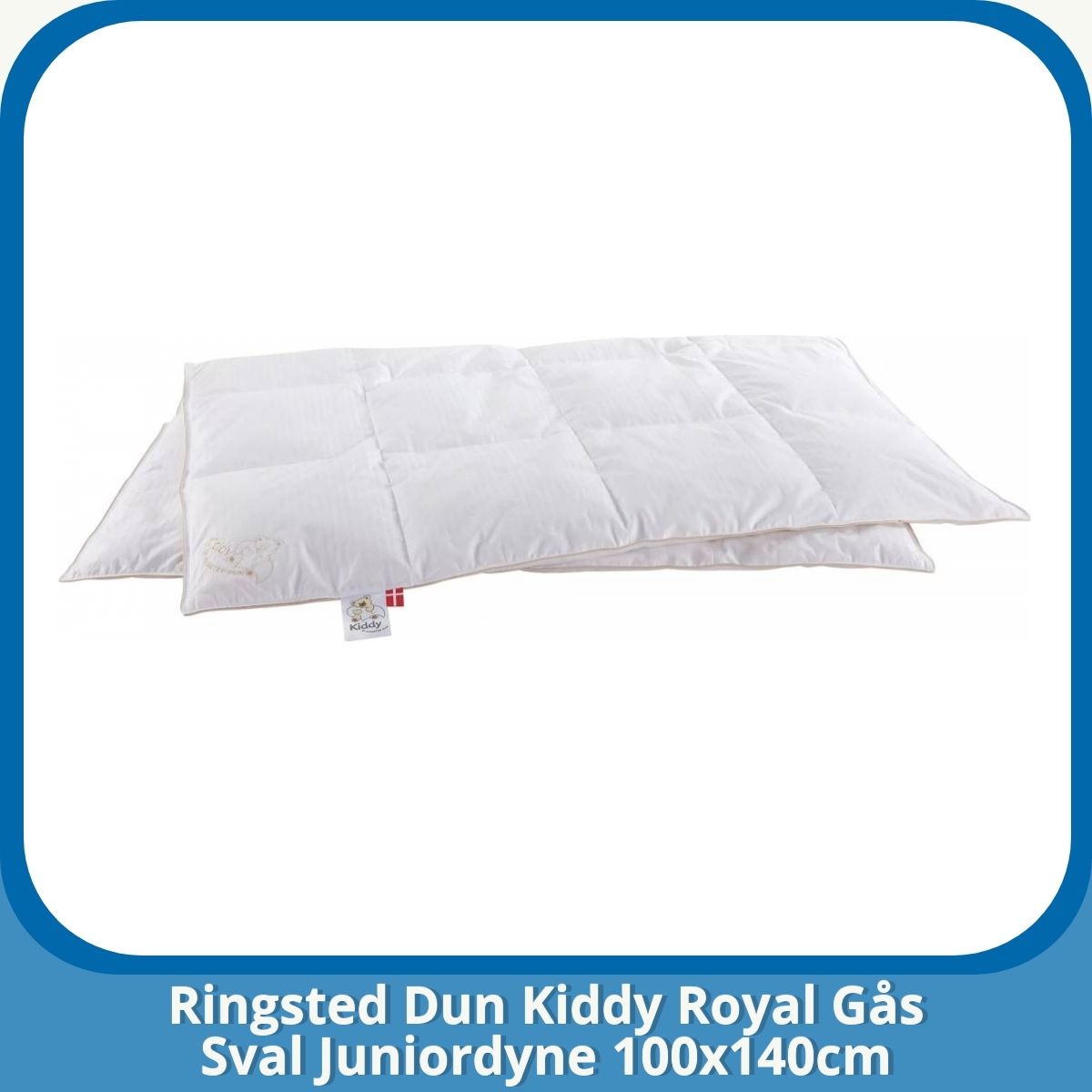 Anmeldelse af Ringsted Dun Kiddy Royal Gås Sval Juniordyne 100x140cm