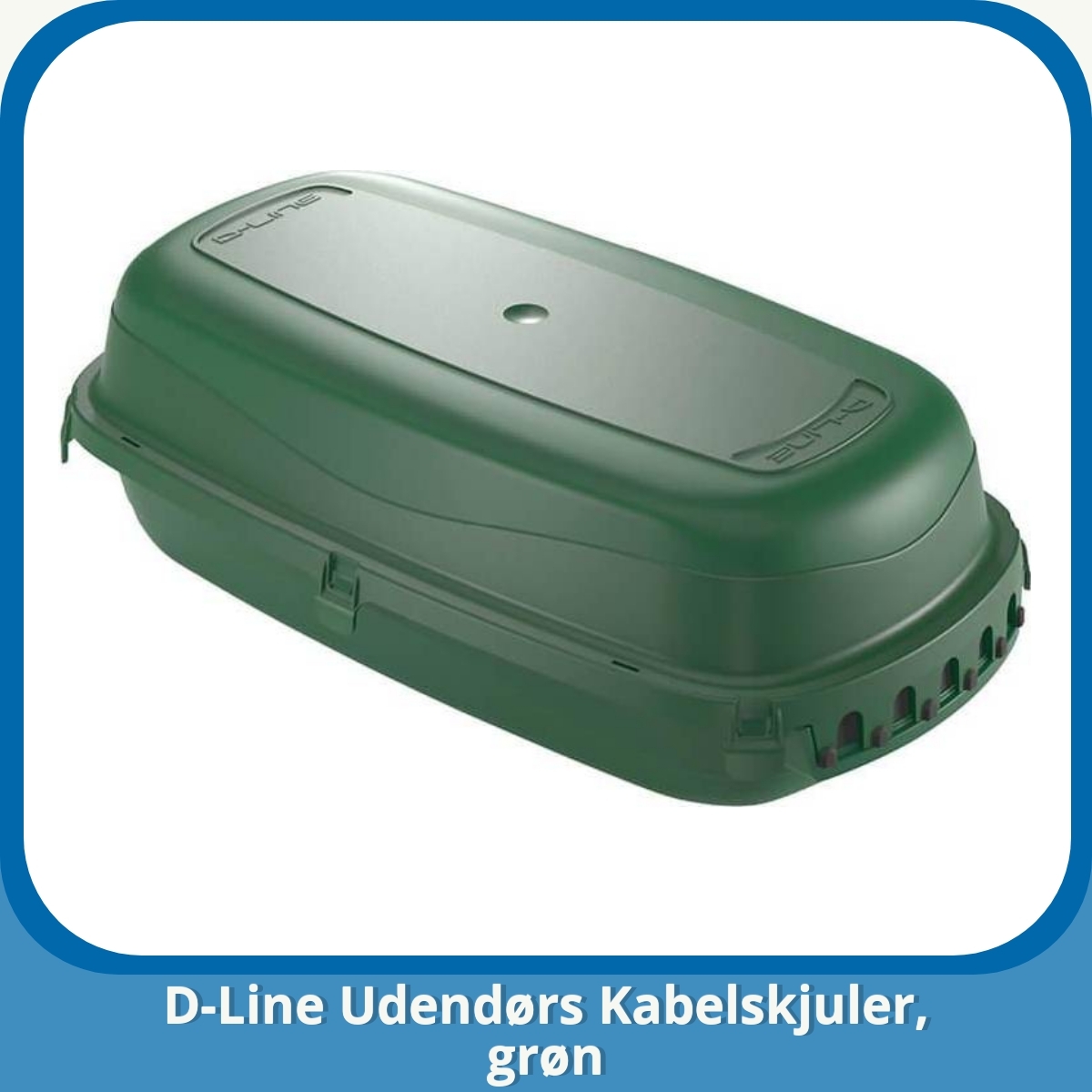 Anmeldelse af D-Line Udendørs Kabelskjuler, grøn