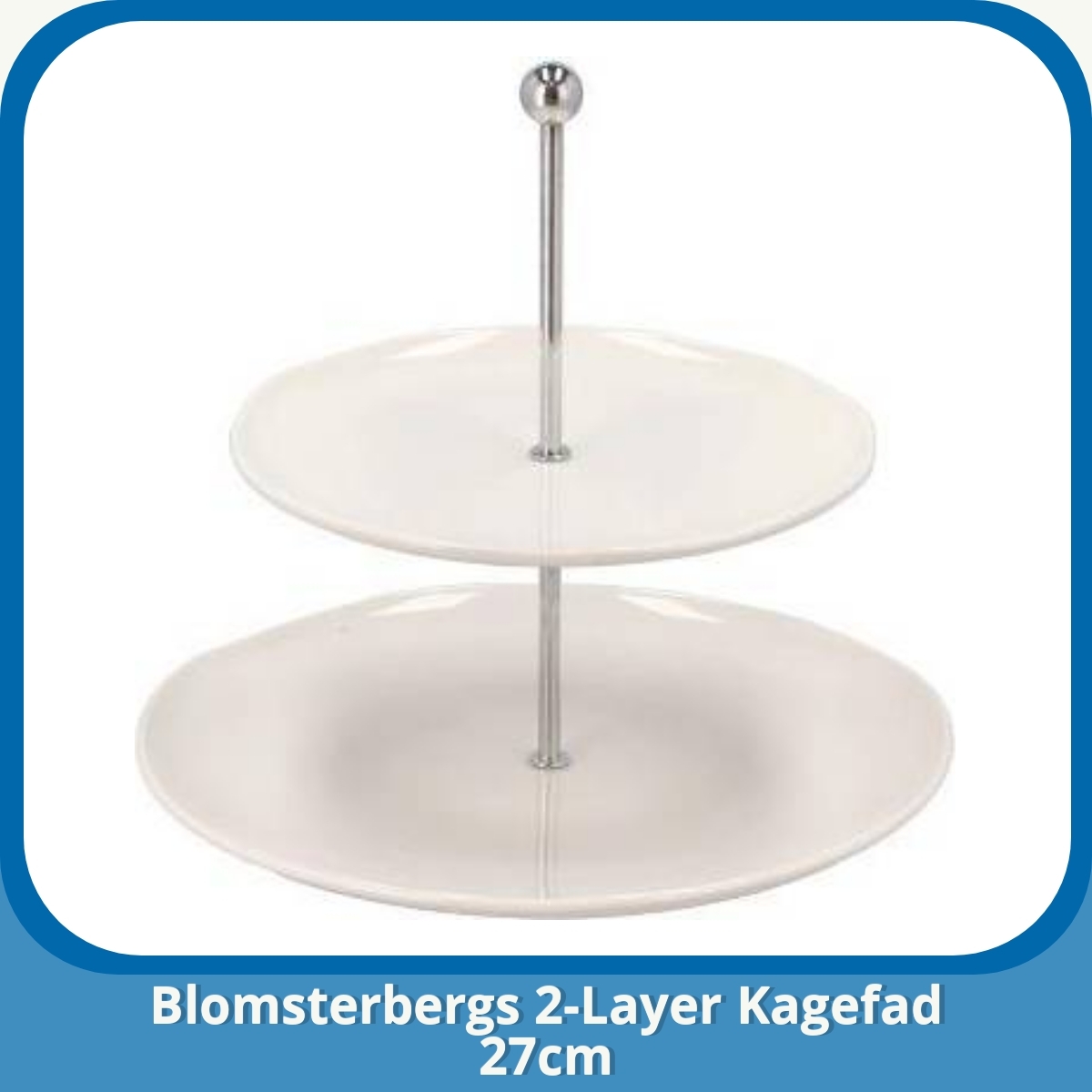 Anmeldelse af Blomsterbergs 2-Layer Kagefad 27cm