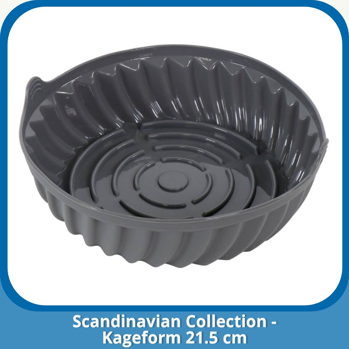 Anmeldelse af Scandinavian Collection - Kageform 21.5 cm
