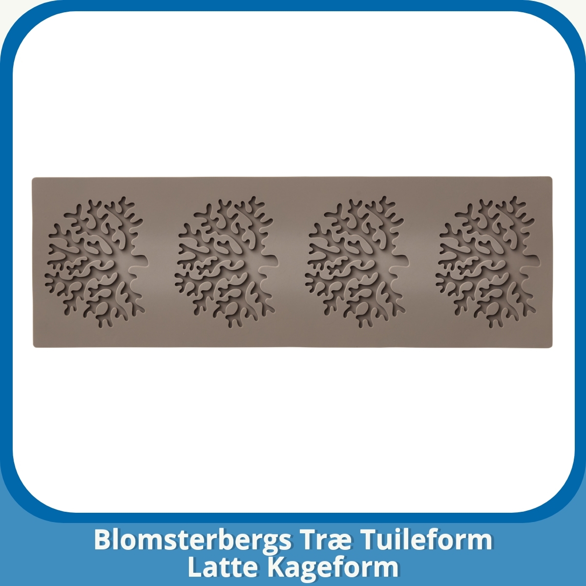 Anmeldelse af Blomsterbergs Træ Tuileform Latte Kageform