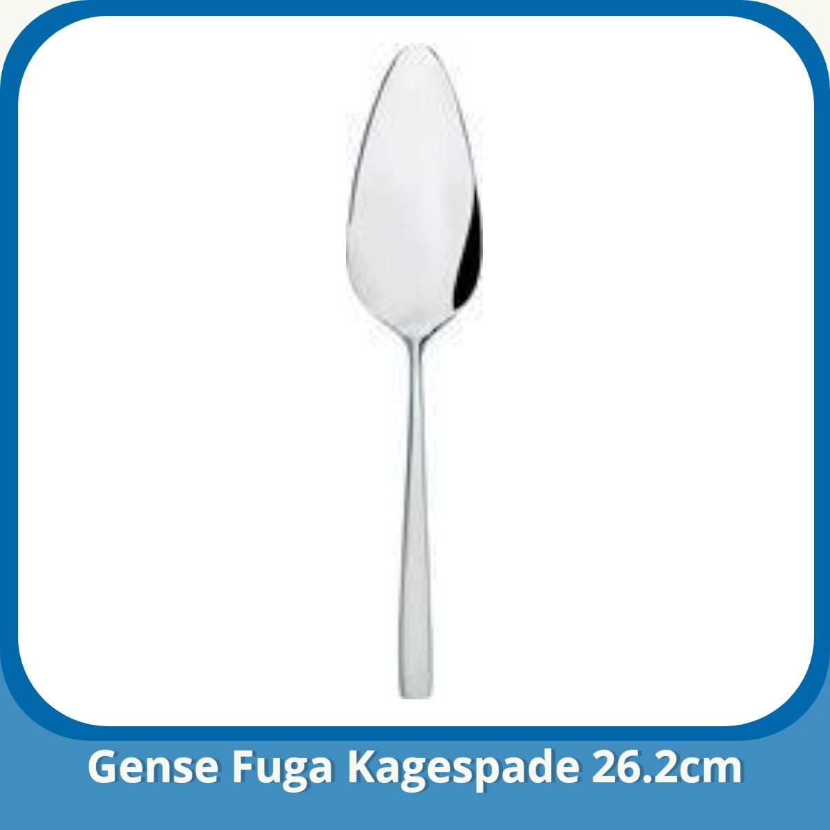 Anmeldelse af Gense Fuga Kagespade 26.2cm