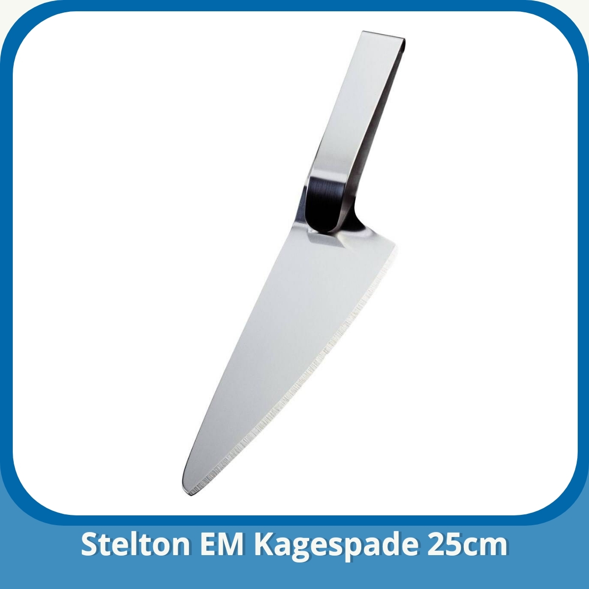 Anmeldelse af Stelton EM Kagespade 25cm