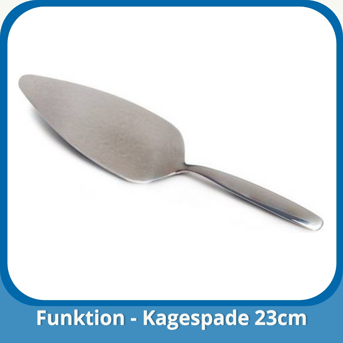 Anmeldelse af Funktion - Kagespade 23cm