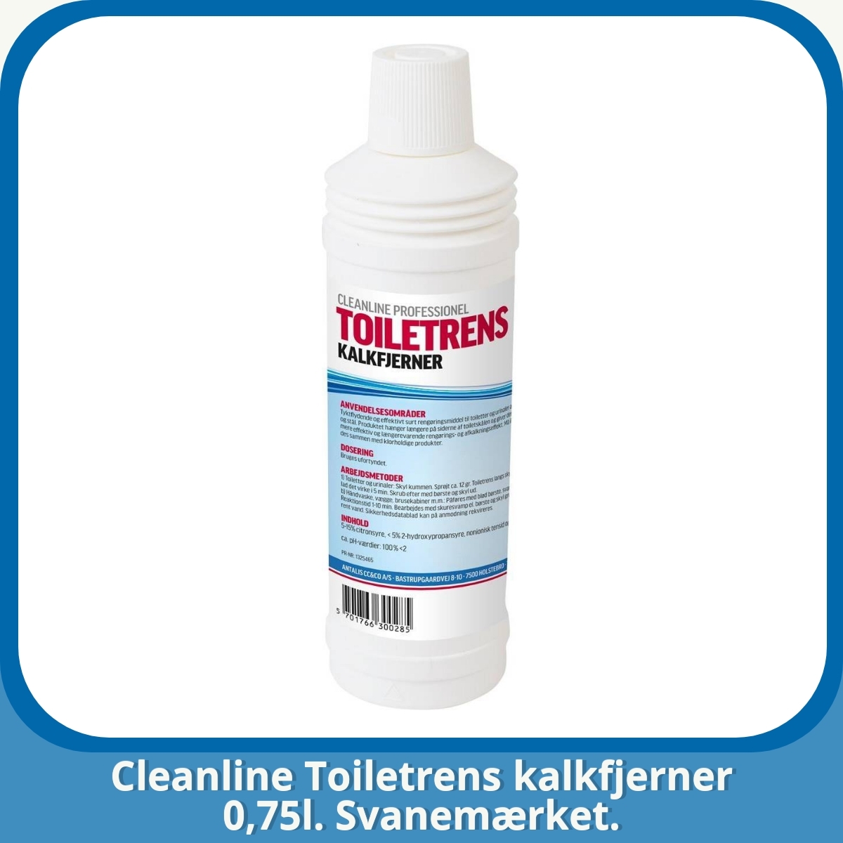 Anmeldelse af Cleanline Toiletrens kalkfjerner 0,75l. Svanemærket.