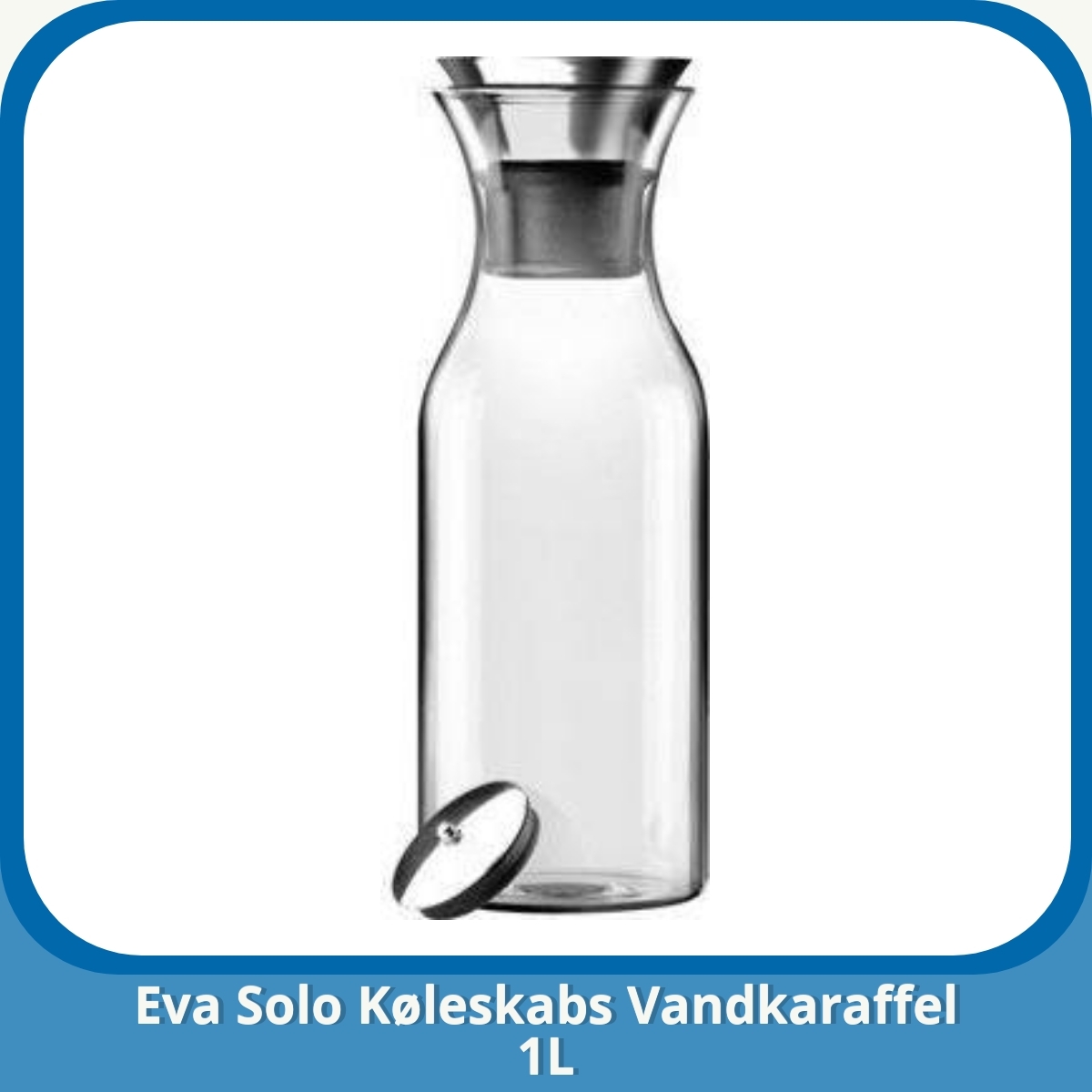 Anmeldelse af Eva Solo Køleskabs Vandkaraffel 1L