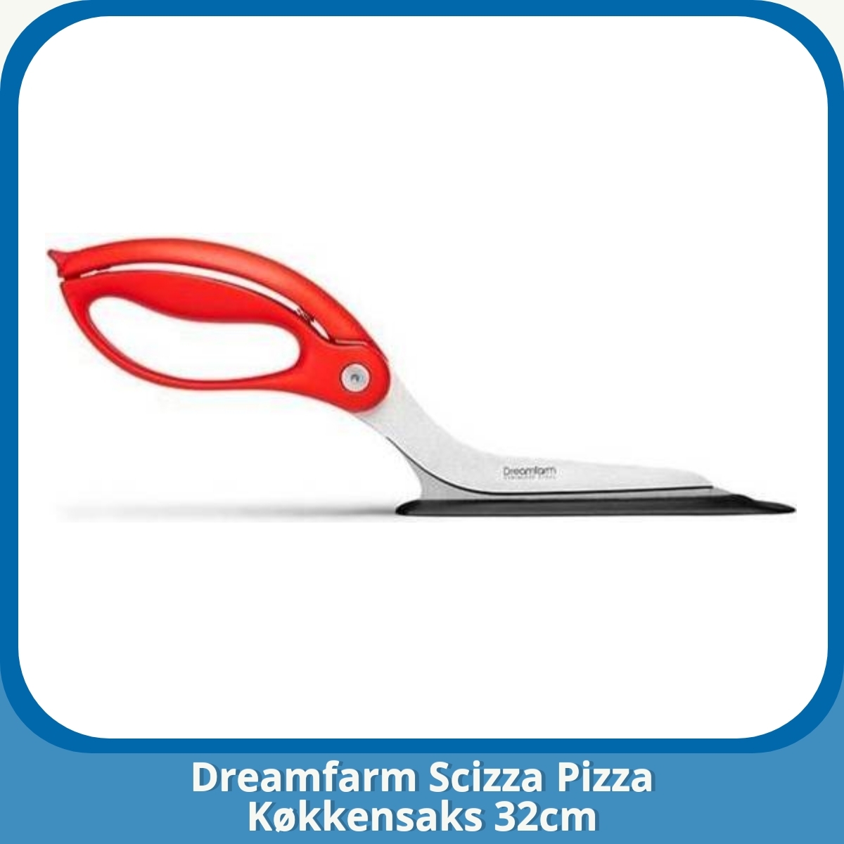 Anmeldelse af Dreamfarm Scizza Pizza Køkkensaks 32cm
