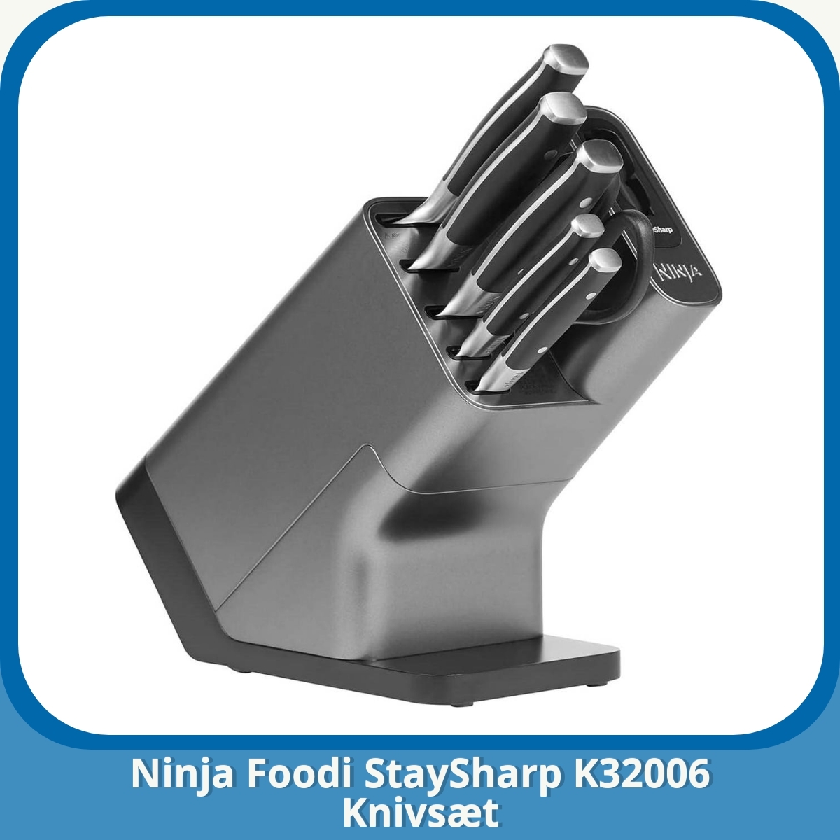 Anmeldelse af Ninja Foodi StaySharp K32006 Knivsæt