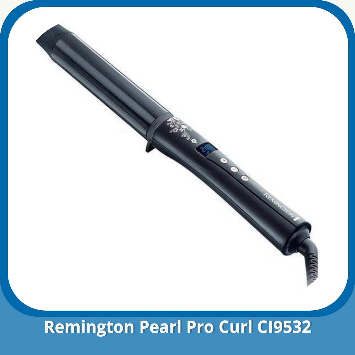 Anmeldelse af Remington Pearl Pro Curl CI9532