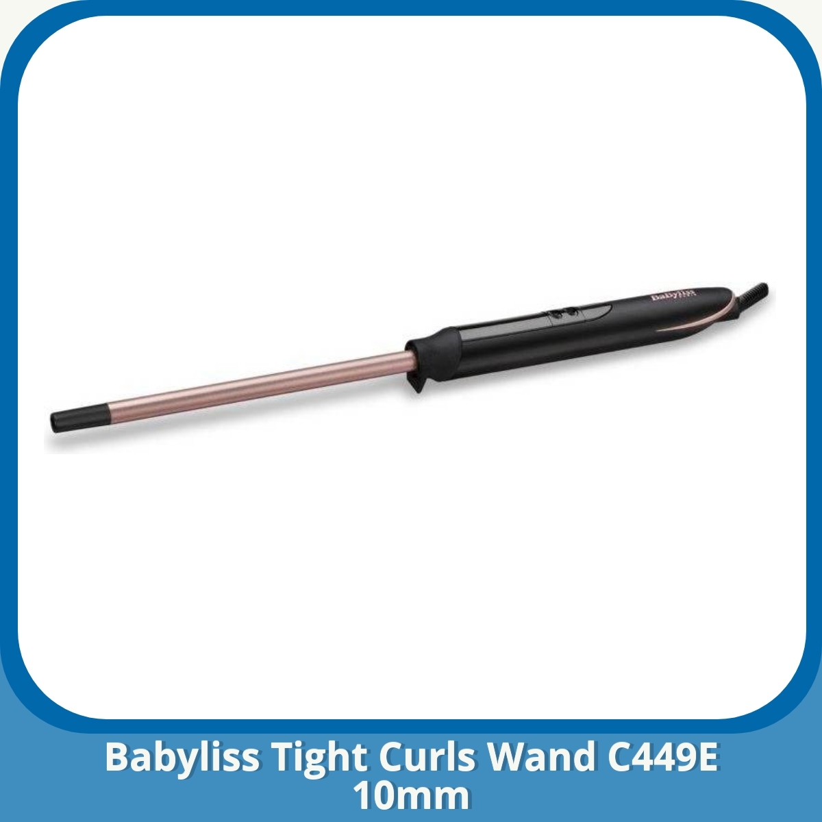 Anmeldelse af Babyliss Tight Curls Wand C449E 10mm