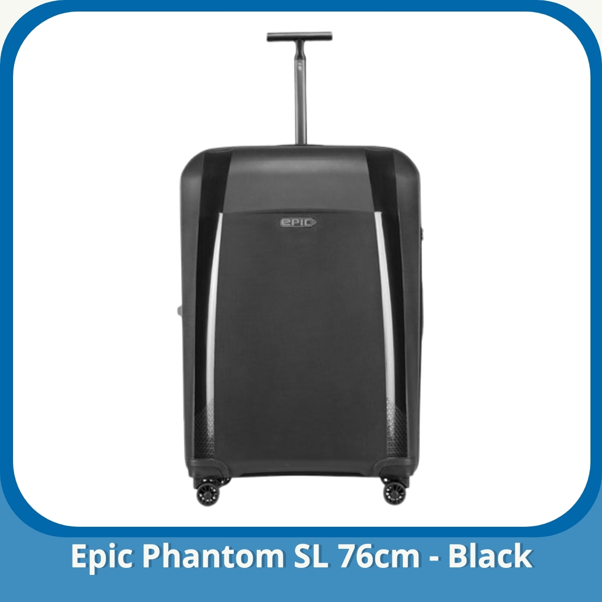Anmeldelse af Epic Phantom SL 76cm - Black