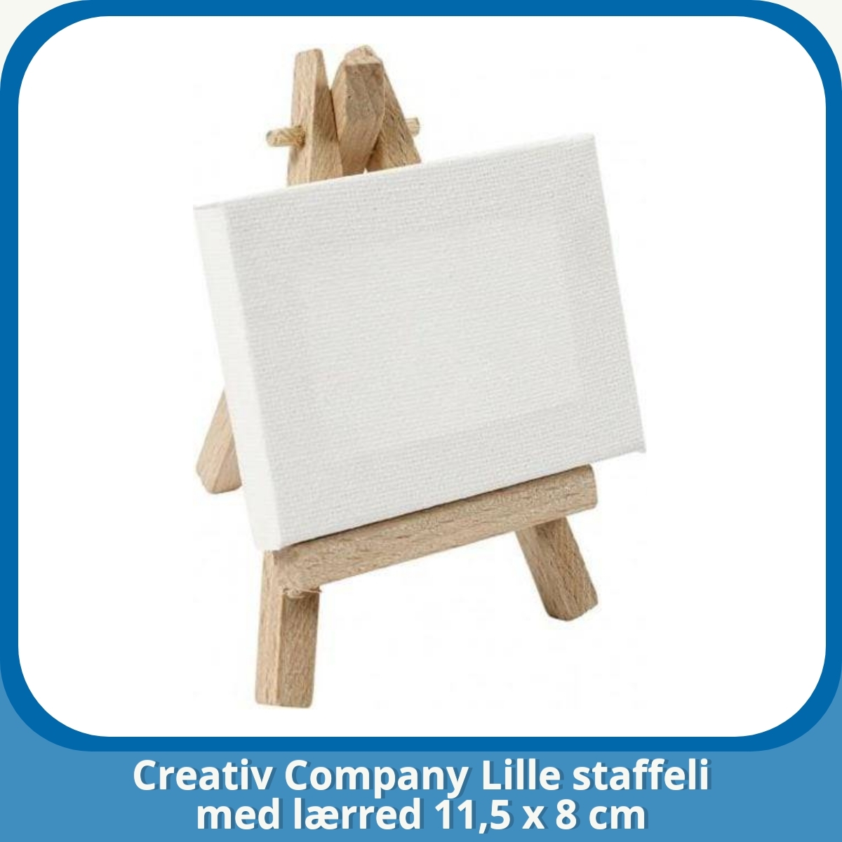 Anmeldelse af Creativ Company Lille staffeli med lærred 11,5 x 8 cm