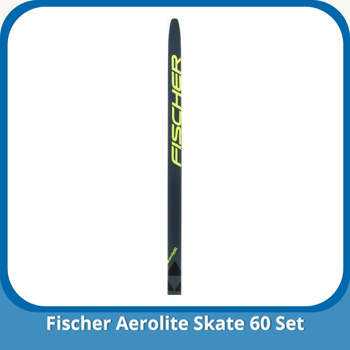 Anmeldelse af Fischer Aerolite Skate 60 Set