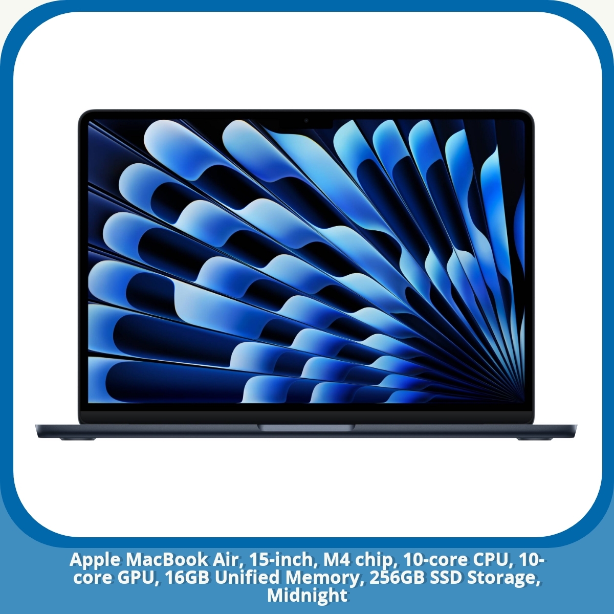 Anmeldelse af Apple MacBook Air, 15-inch, M4 chip, 10-core CPU, 10-core GPU, 16GB Unified Memory, 256GB SSD Storage, Midnight