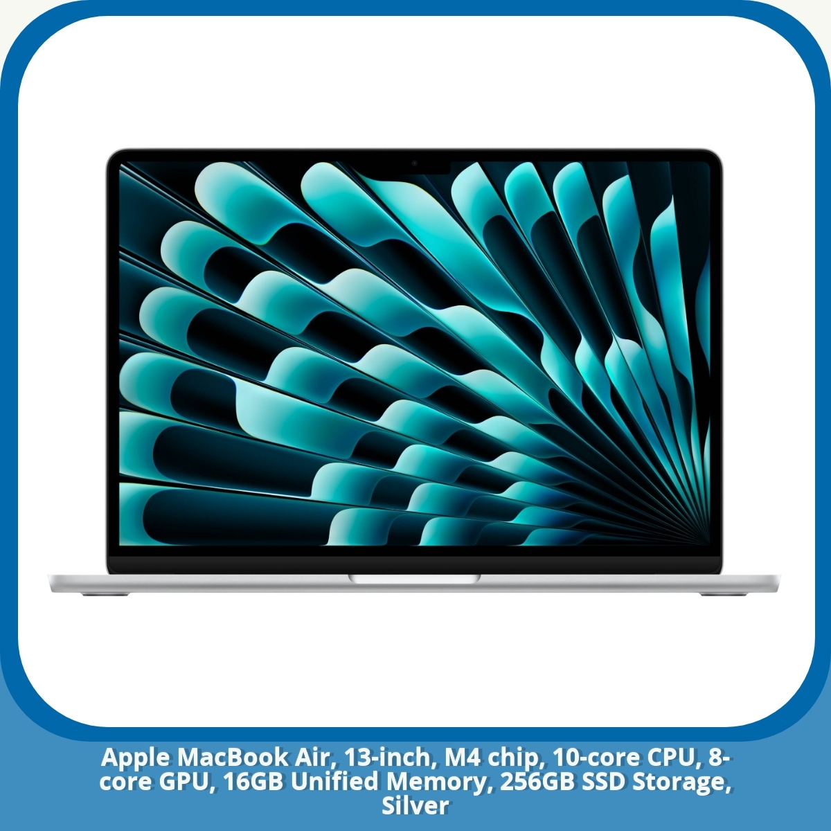 Anmeldelse af Apple MacBook Air, 13-inch, M4 chip, 10-core CPU, 8-core GPU, 16GB Unified Memory, 256GB SSD Storage, Silver