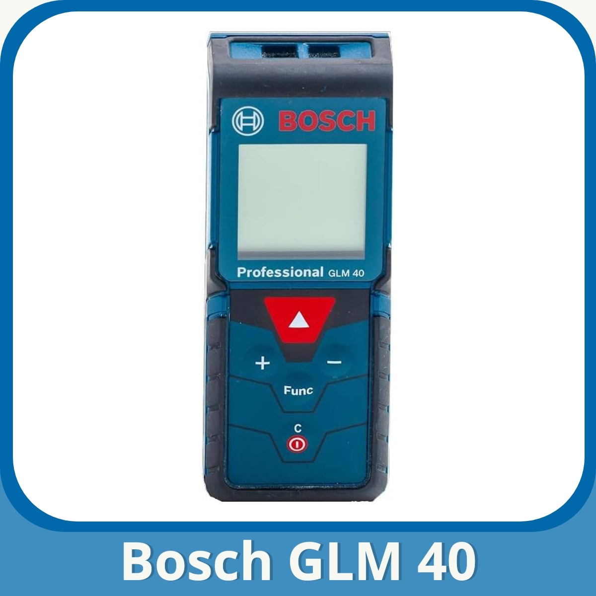 Anmeldelse af Bosch GLM 40