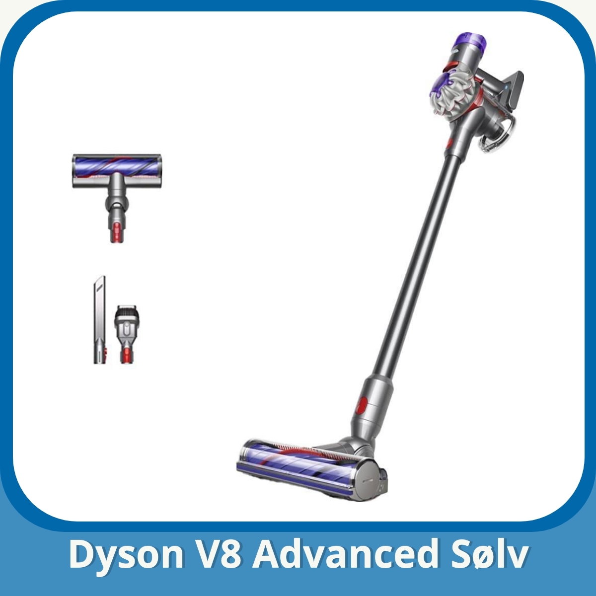 Anmeldelse af Dyson V8 Advanced Sølv