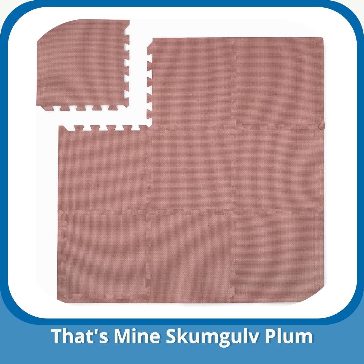 Anmeldelse af That's Mine Skumgulv Plum