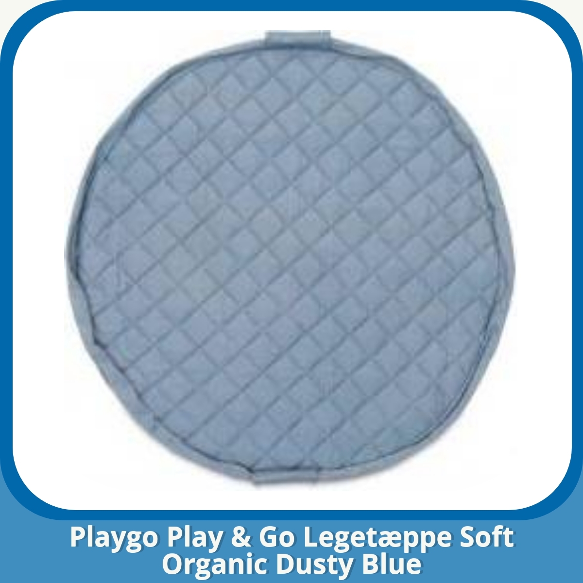Anmeldelse af Playgo Play & Go Legetæppe Soft Organic Dusty Blue