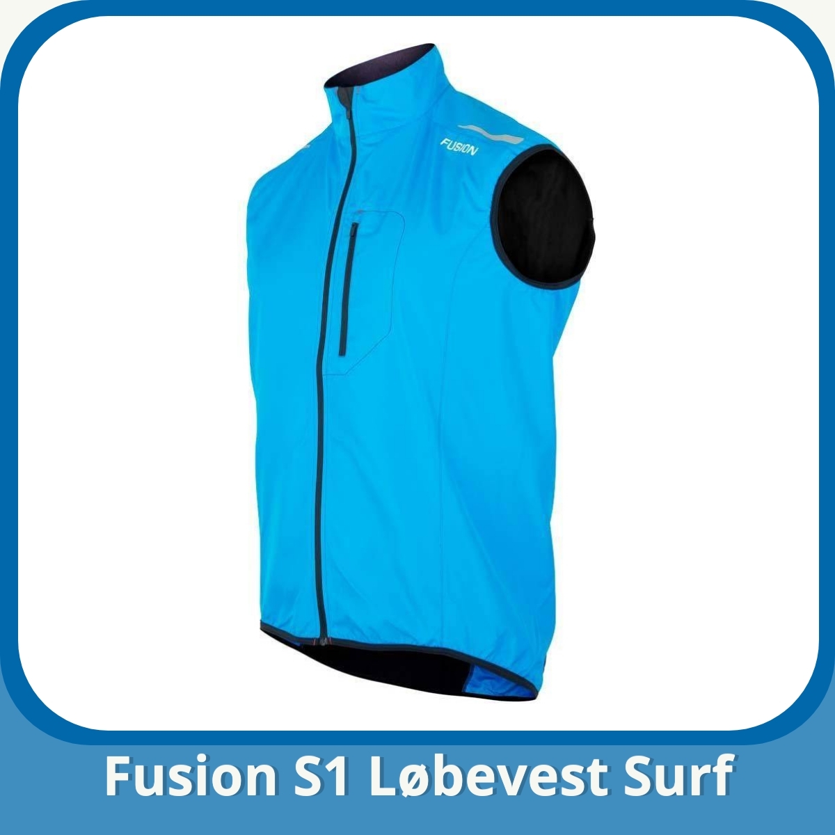 Anmeldelse af Fusion S1 Løbevest Surf