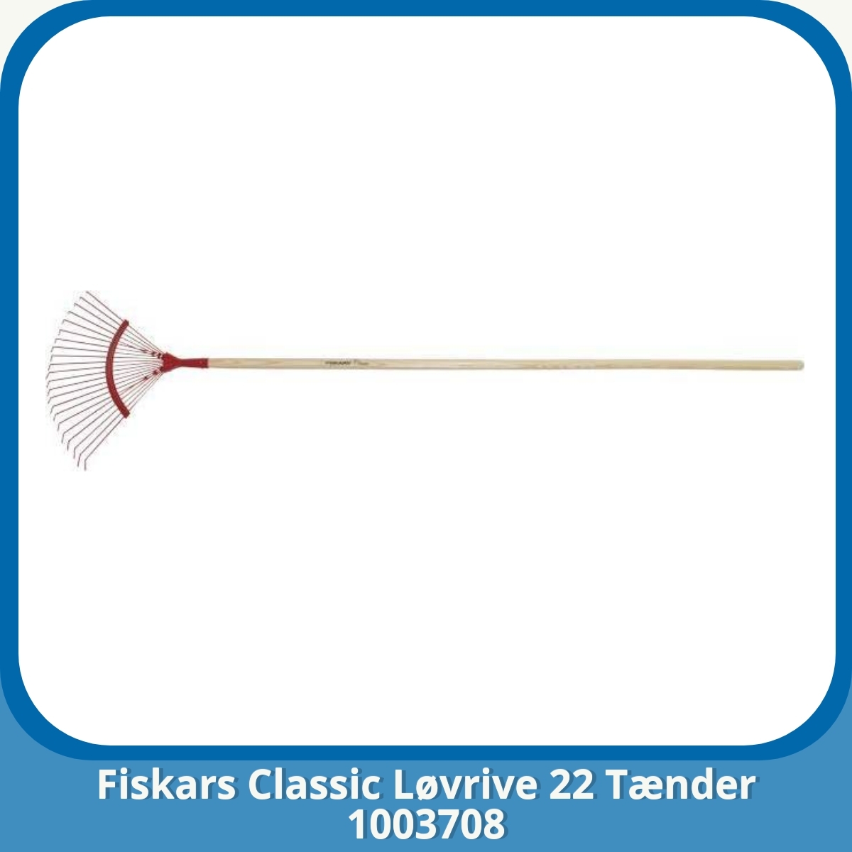 Anmeldelse af Fiskars Classic Løvrive 22 Tænder 1003708
