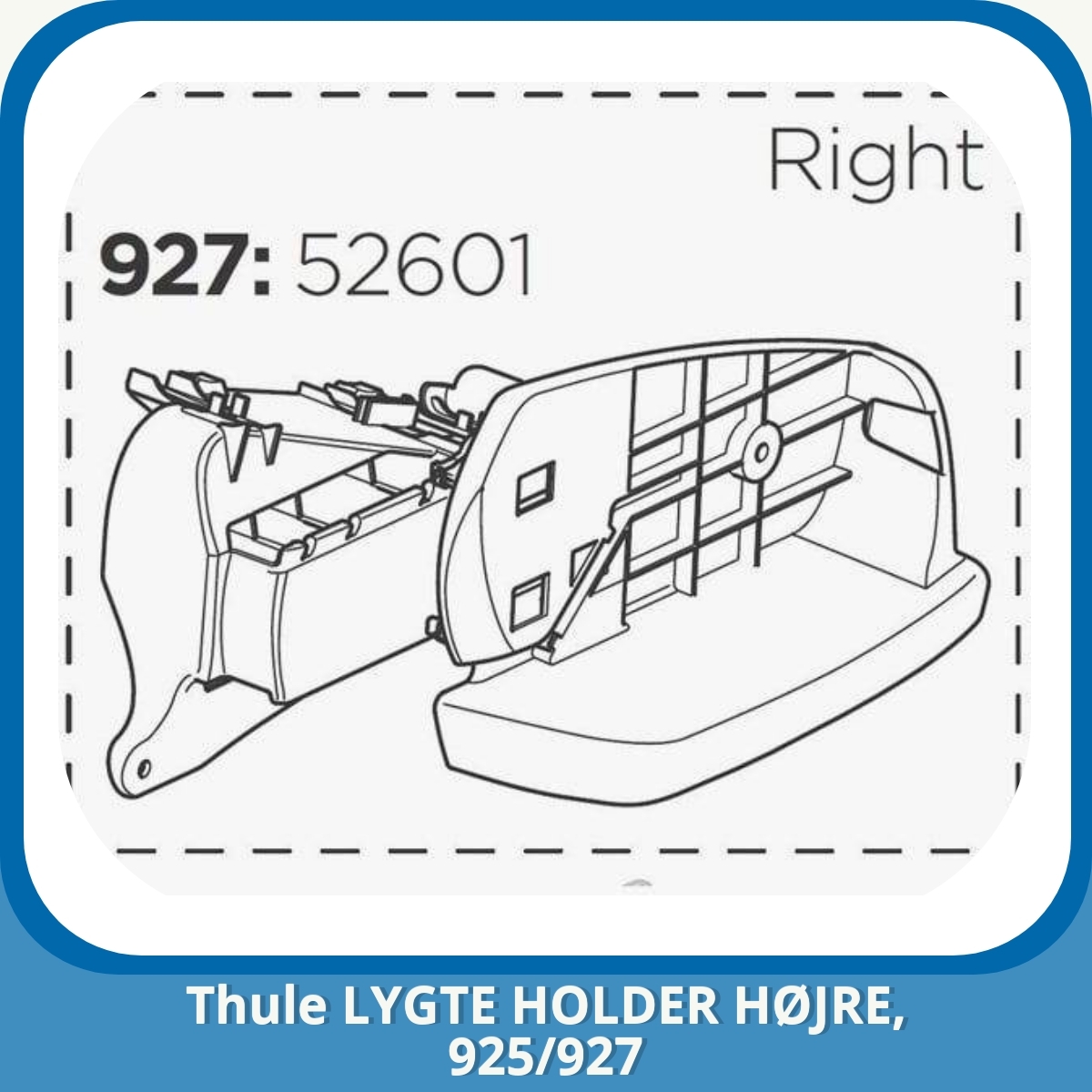Anmeldelse af Thule LYGTE HOLDER HØJRE, 925/927