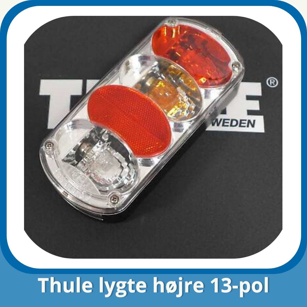 Anmeldelse af Thule lygte højre 13-pol