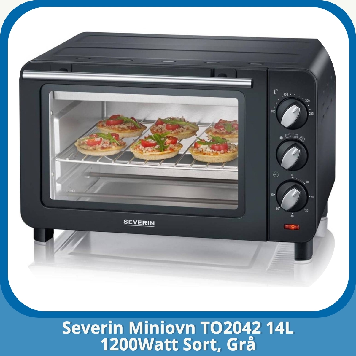 Anmeldelse af Severin Miniovn TO2042 14L 1200Watt Sort, Grå