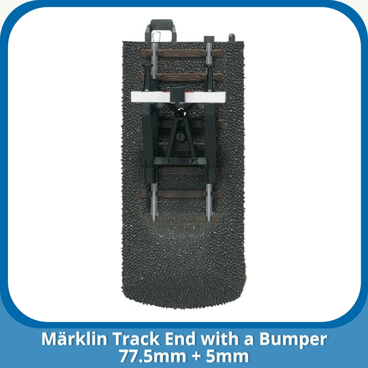 Anmeldelse af Märklin Track End with a Bumper 77.5mm + 5mm