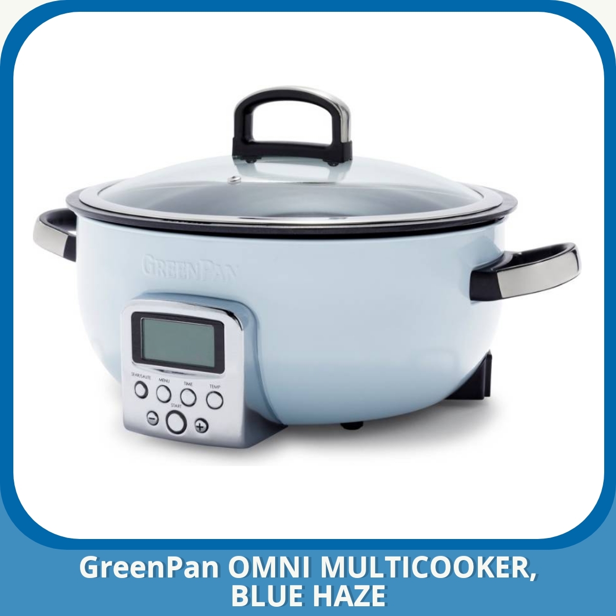 Anmeldelse af GreenPan OMNI MULTICOOKER, BLUE HAZE