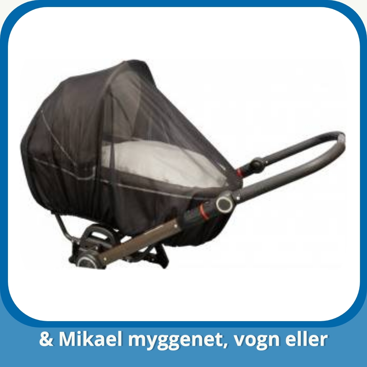 Anmeldelse af & Mikael myggenet, vogn eller