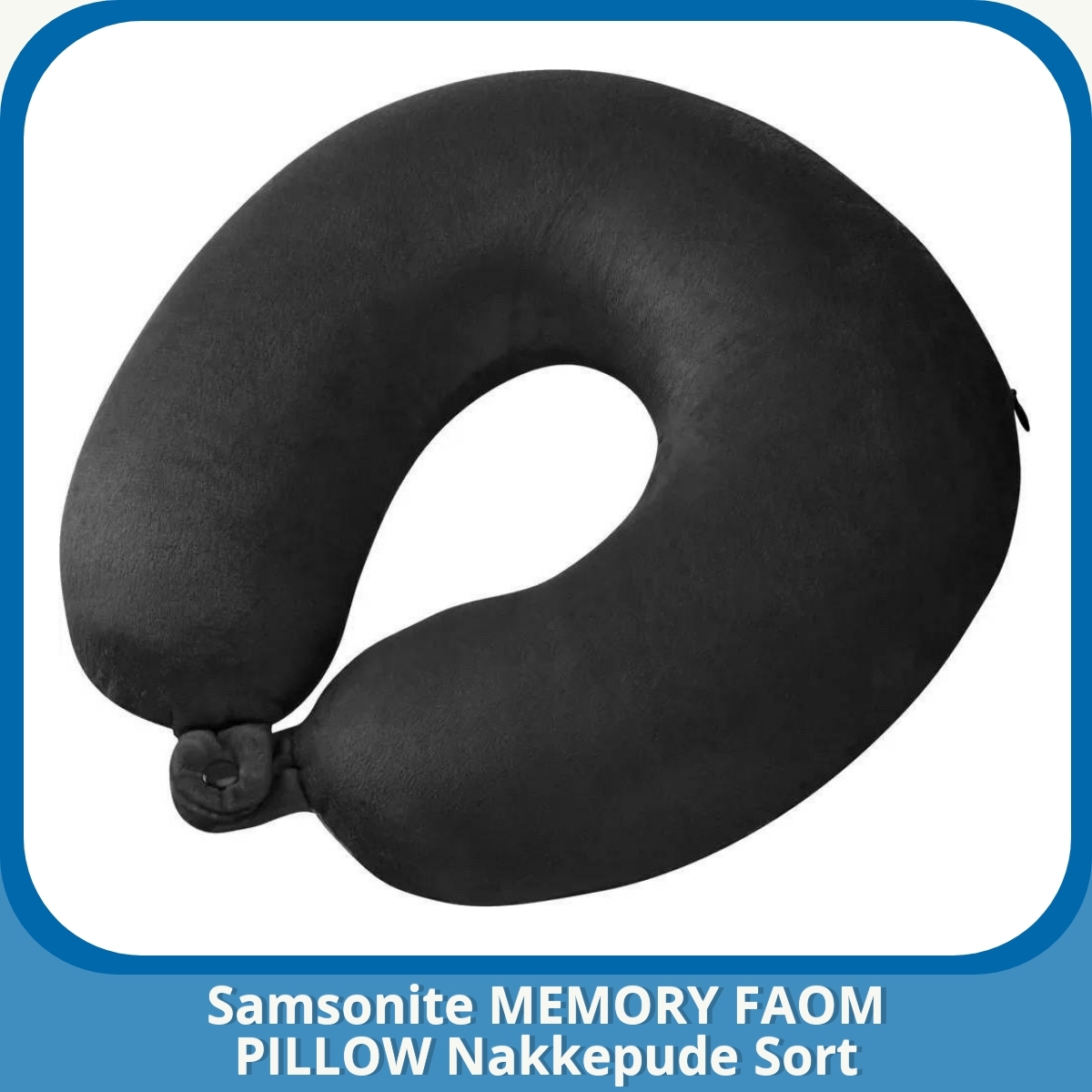 Anmeldelse af Samsonite MEMORY FAOM PILLOW Nakkepude Sort