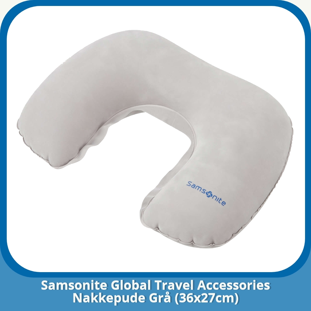 Anmeldelse af Samsonite Global Travel Accessories Nakkepude Grå (36x27cm)