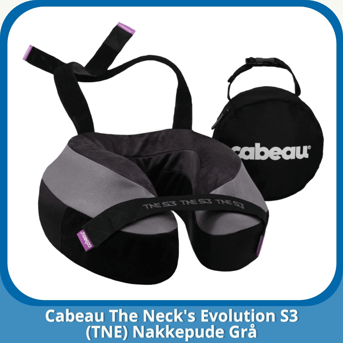Anmeldelse af Cabeau The Neck's Evolution S3 (TNE) Nakkepude Grå