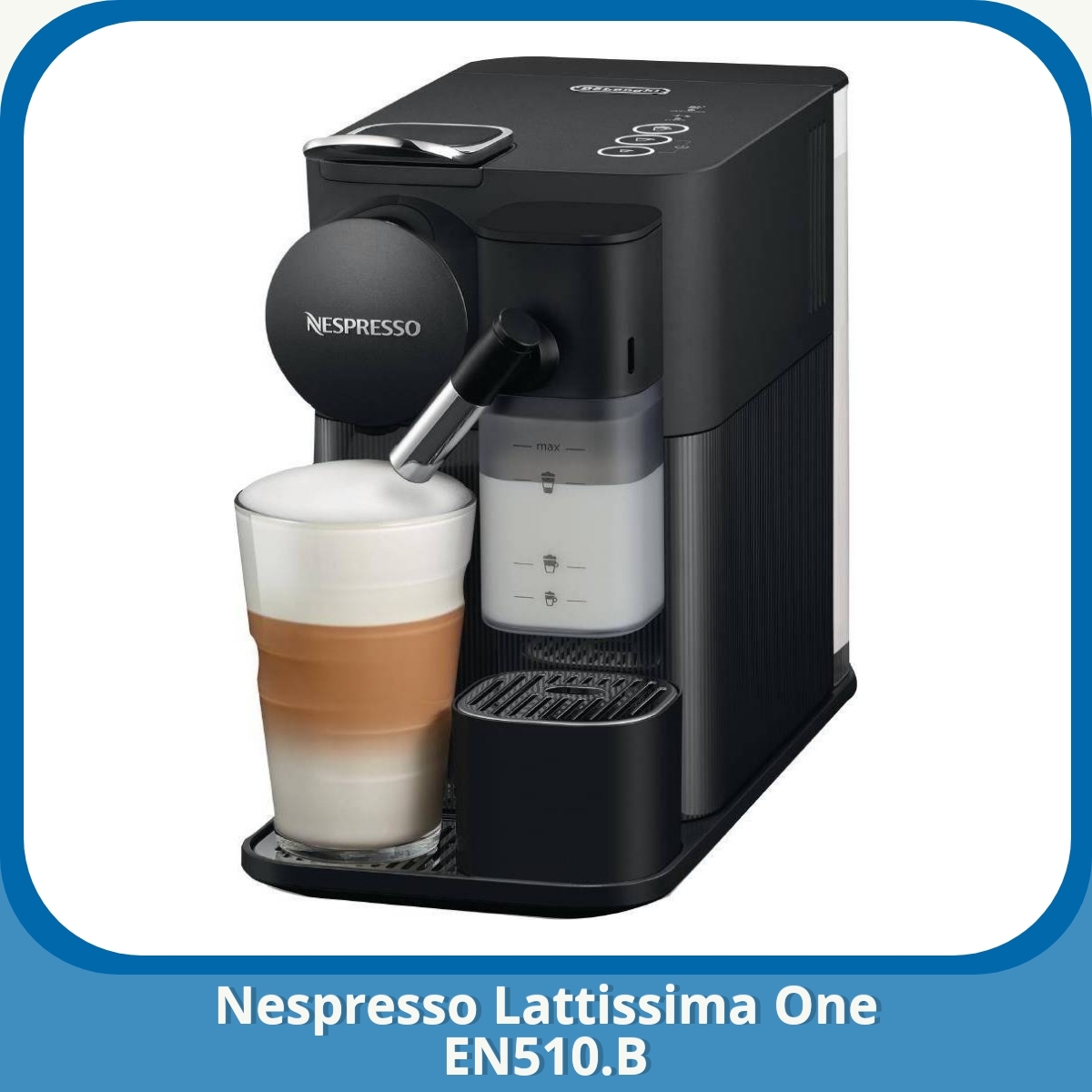 Anmeldelse af Nespresso Lattissima One EN510.B