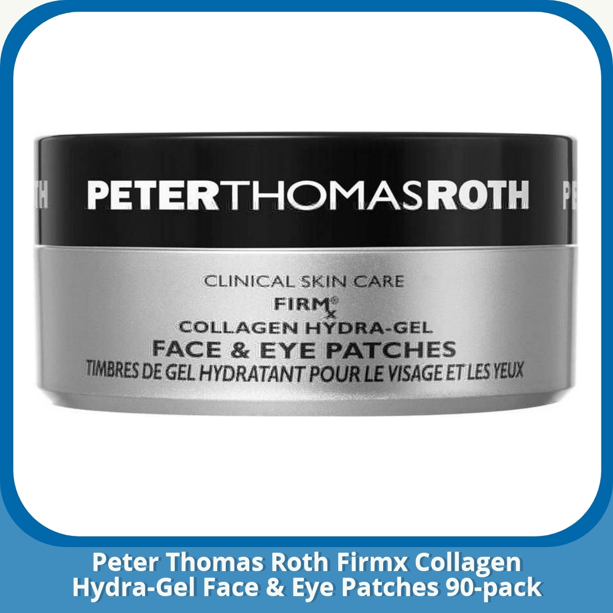 Anmeldelse af Peter Thomas Roth Firmx Collagen Hydra-Gel Face & Eye Patches 90-pack