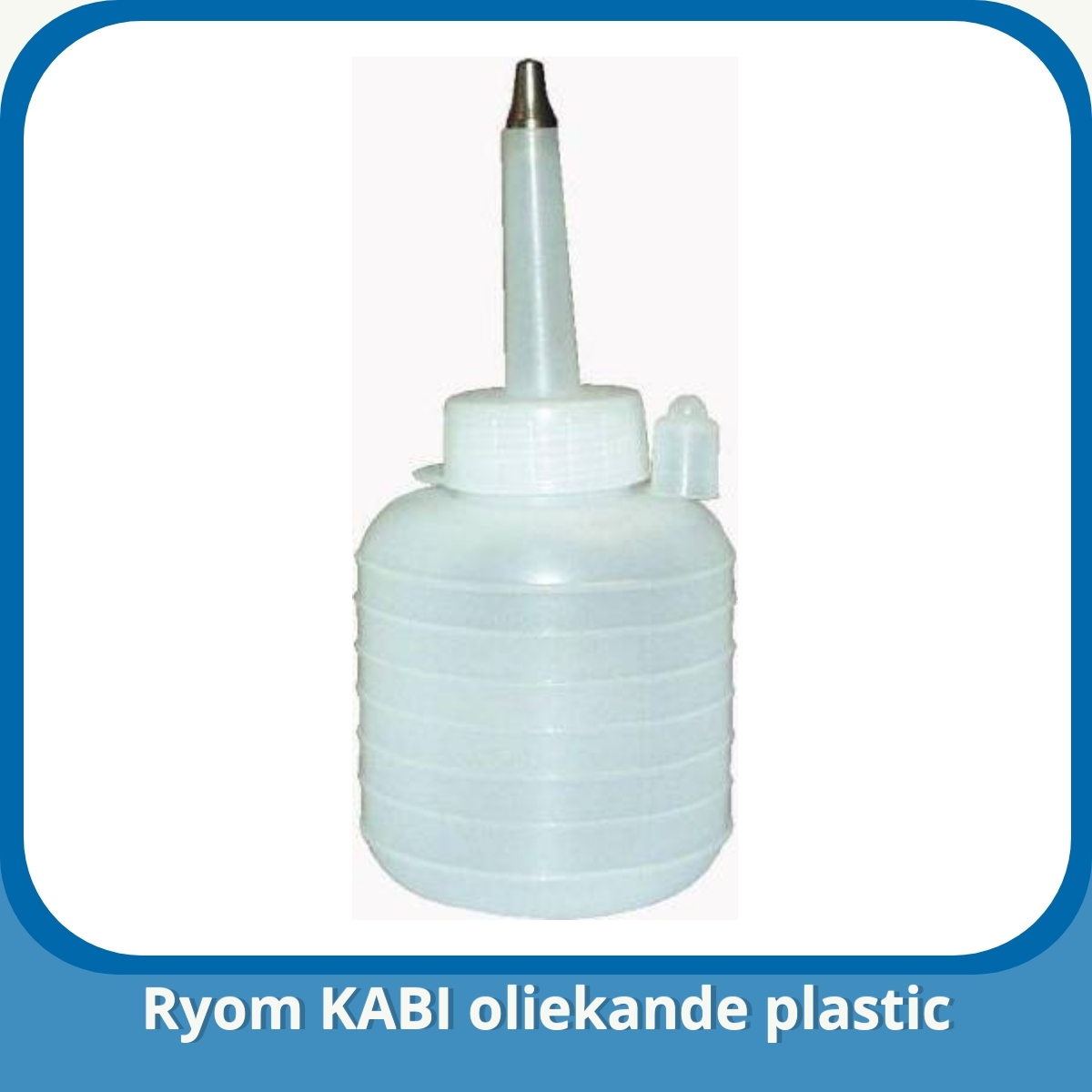 Anmeldelse af Ryom KABI oliekande plastic