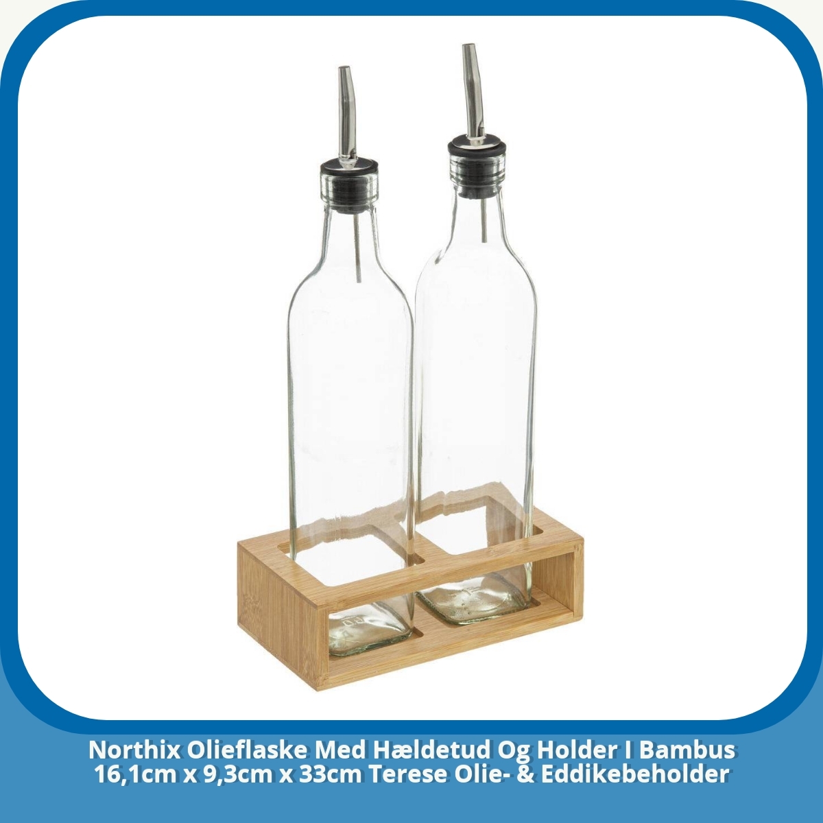 Anmeldelse af Northix Olieflaske Med Hældetud Og Holder I Bambus 16,1cm x 9,3cm x 33cm Terese Olie- & Eddikebeholder