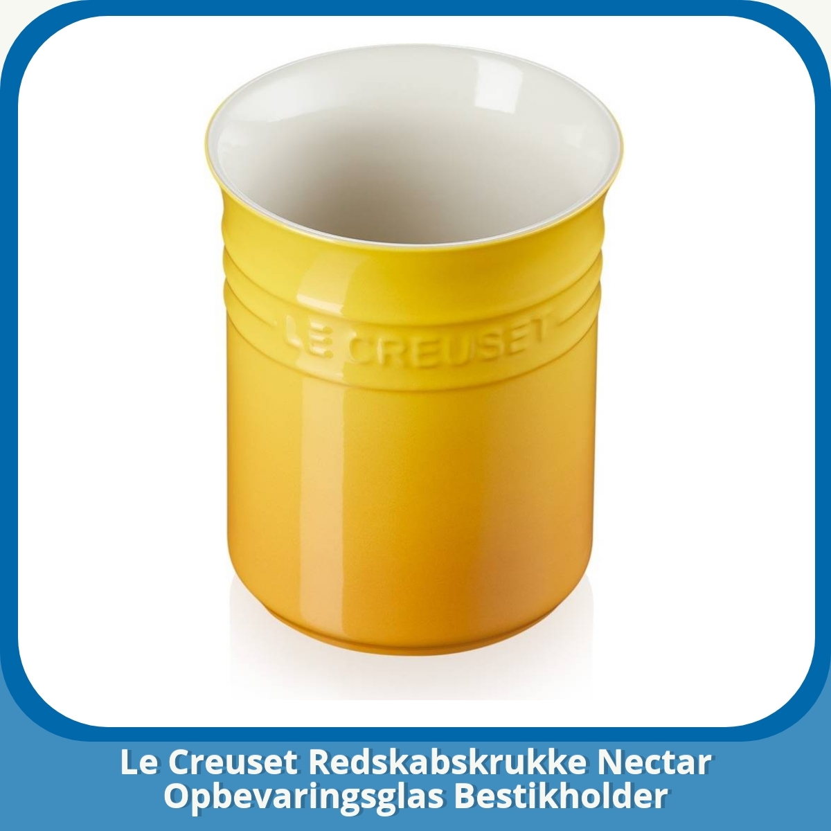 Anmeldelse af Le Creuset Redskabskrukke Nectar Opbevaringsglas Bestikholder