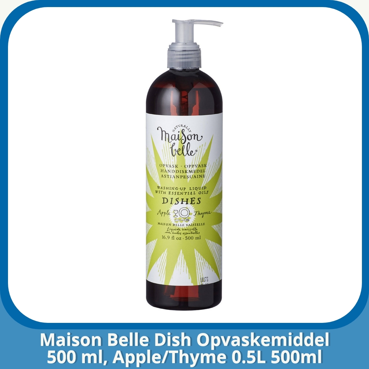 Anmeldelse af Maison Belle Dish Opvaskemiddel 500 ml, Apple/Thyme 0.5L 500ml