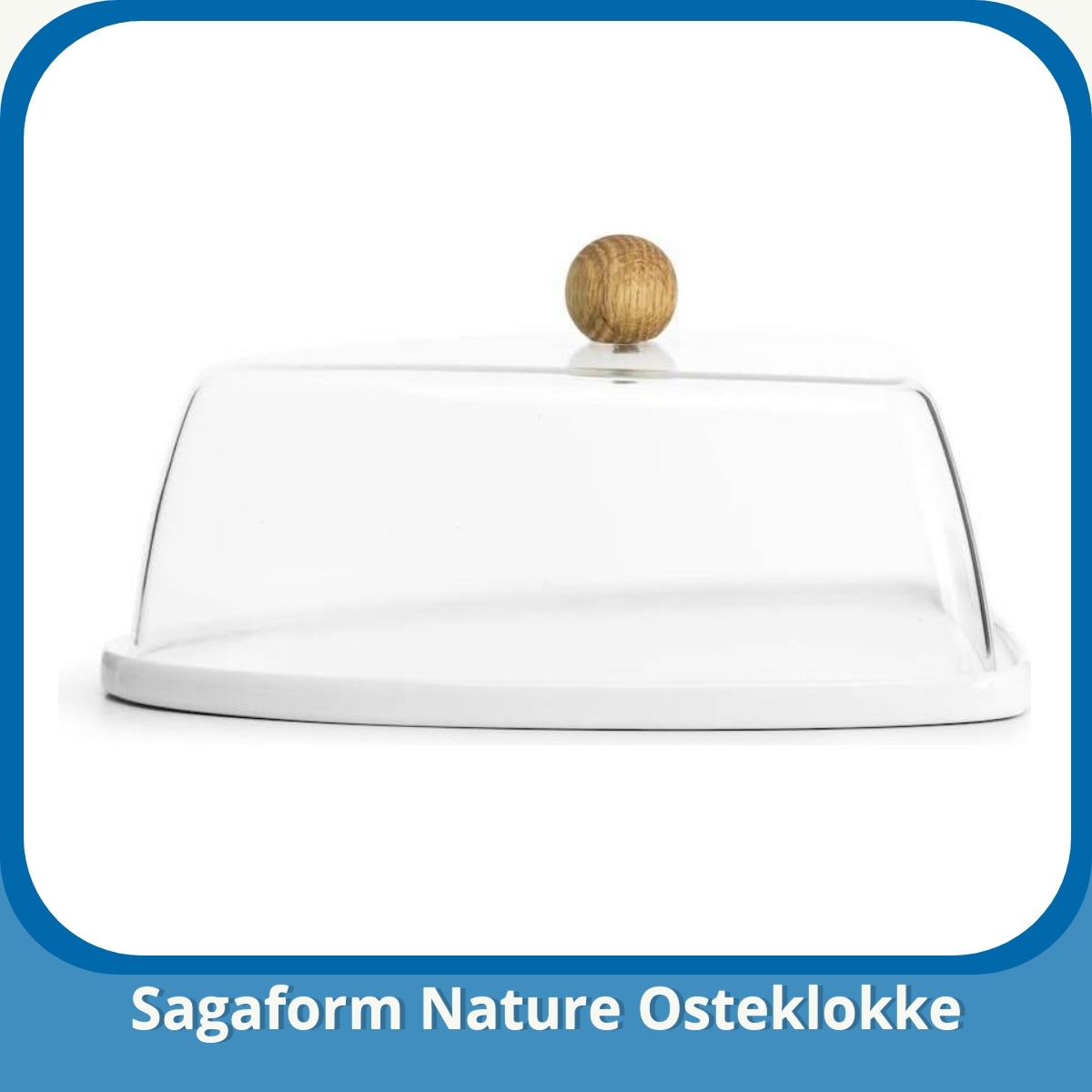 Anmeldelse af Sagaform Nature Osteklokke