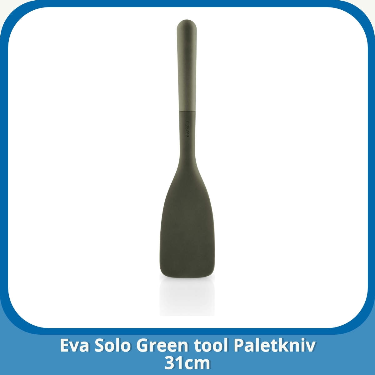 Anmeldelse af Eva Solo Green tool Paletkniv 31cm
