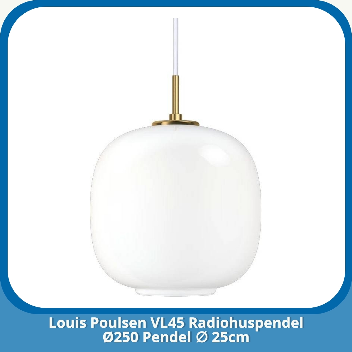 Anmeldelse af Louis Poulsen VL45 Radiohuspendel Ø250 Pendel ∅ 25cm