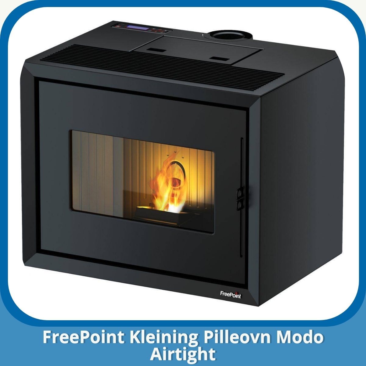 Anmeldelse af FreePoint Kleining Pilleovn Modo Airtight