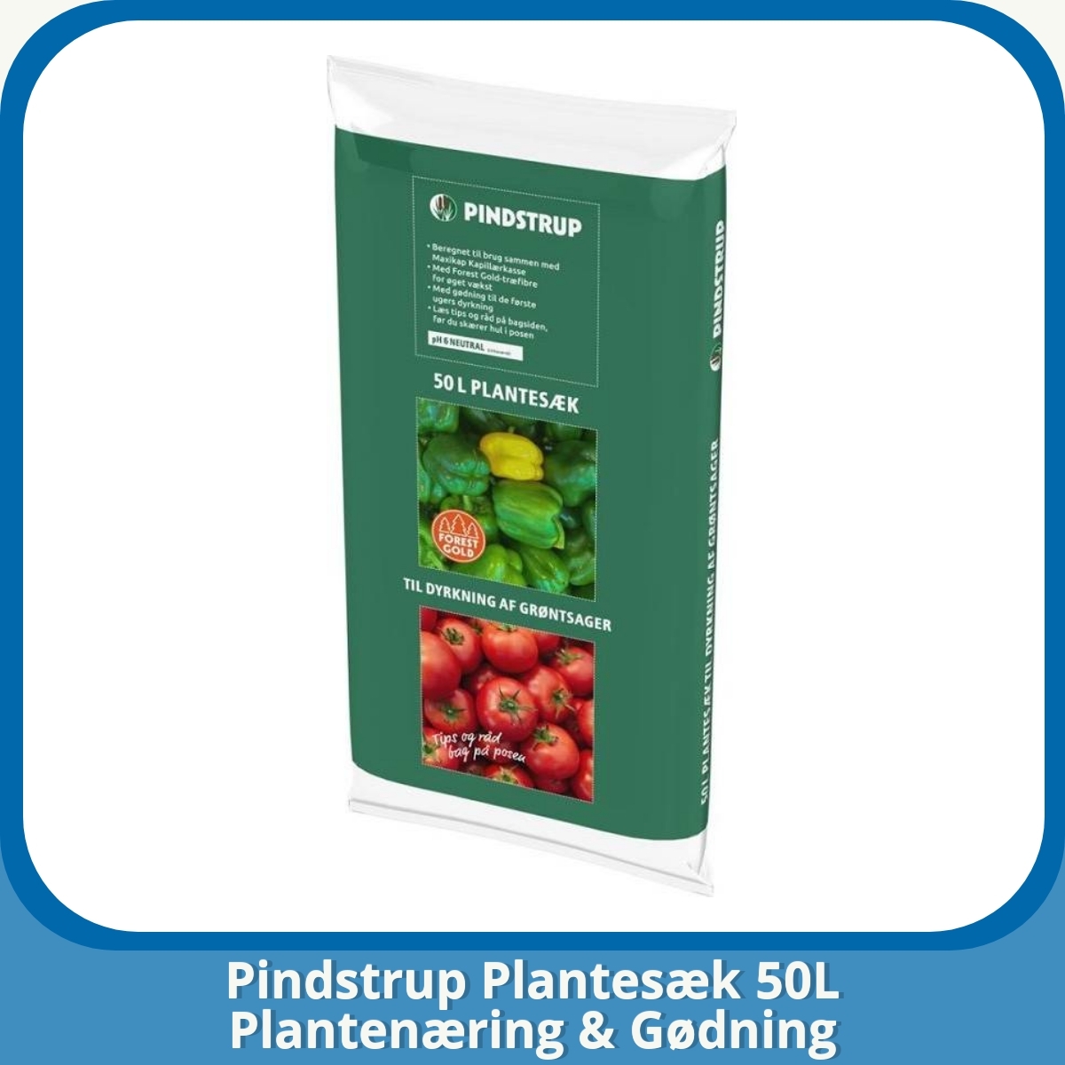 Anmeldelse af Pindstrup Plantesæk 50L Plantenæring & Gødning