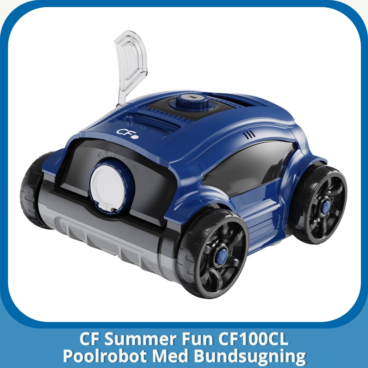 Anmeldelse af CF Summer Fun CF100CL Poolrobot Med Bundsugning