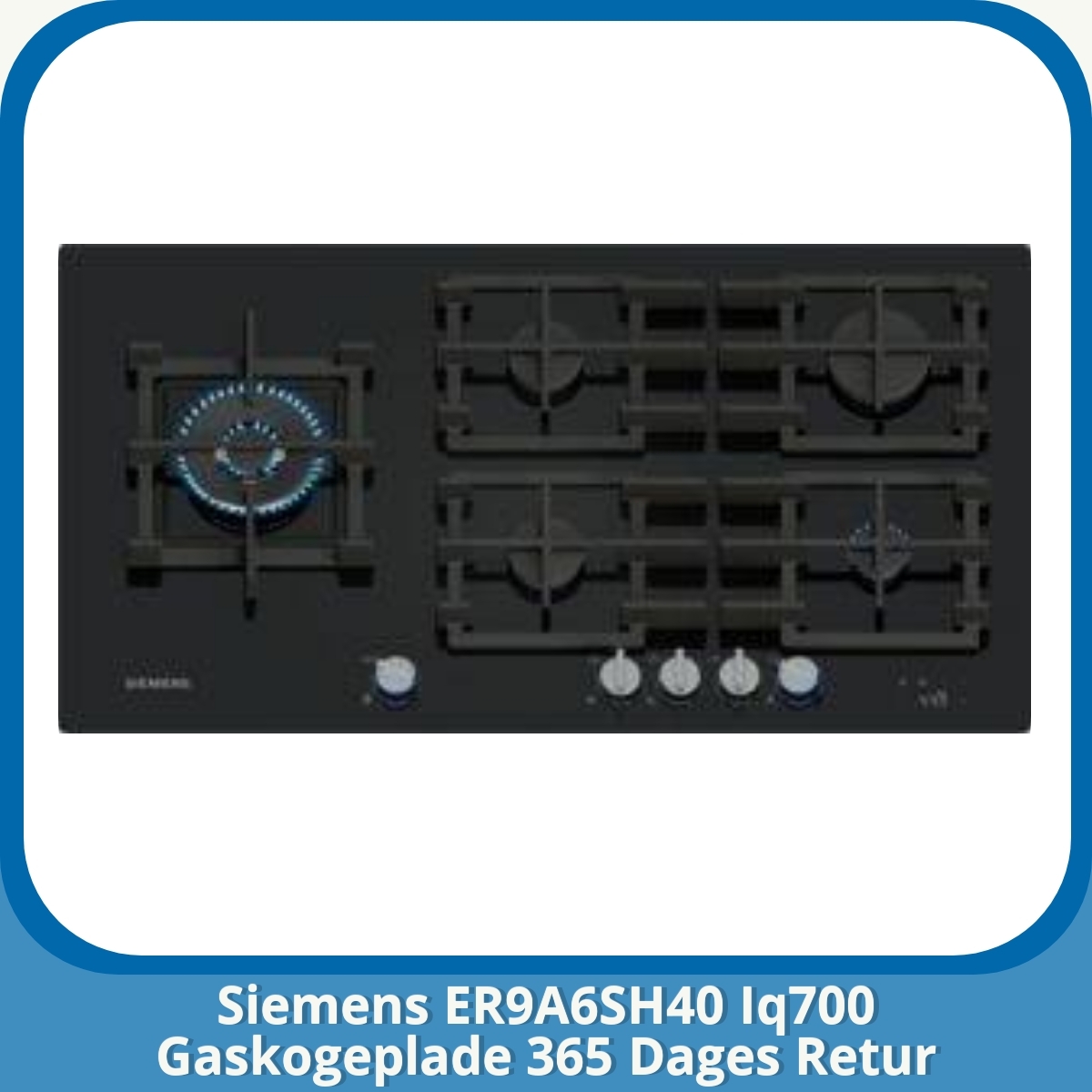 Anmeldelse af Siemens ER9A6SH40 Iq700 Gaskogeplade 365 Dages Retur