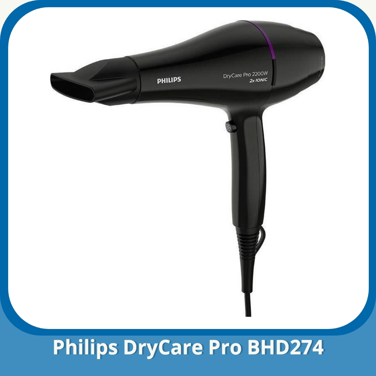 Anmeldelse af Philips DryCare Pro BHD274